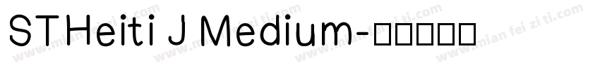 STHeiti J Medium字体转换
